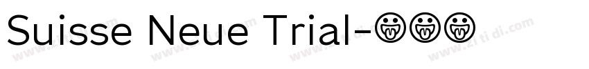 Suisse Neue Trial字体转换